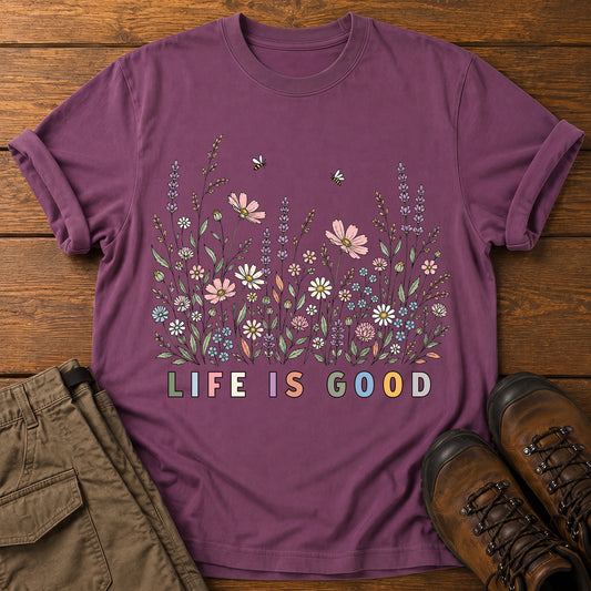 Life Is Good T-Shirt