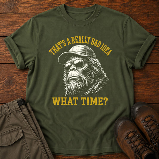 A Really Bad Idea T-Shirt