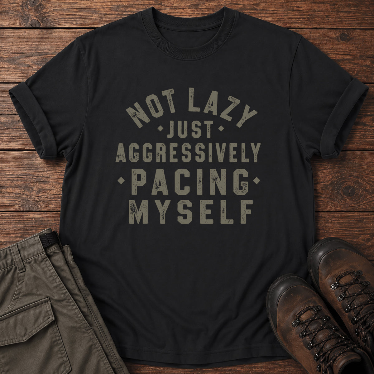 Not Lazy T-Shirt
