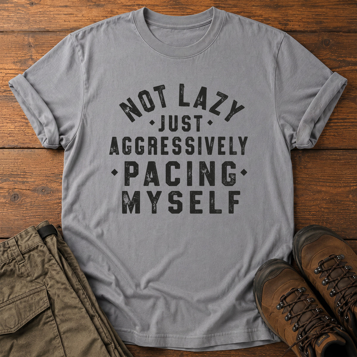 Not Lazy T-Shirt