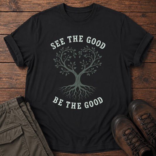 See the Good T-Shirt