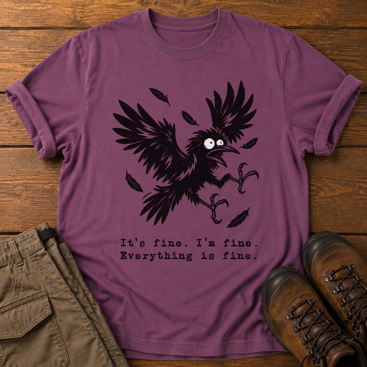 Everything Is Fine T-Shirt