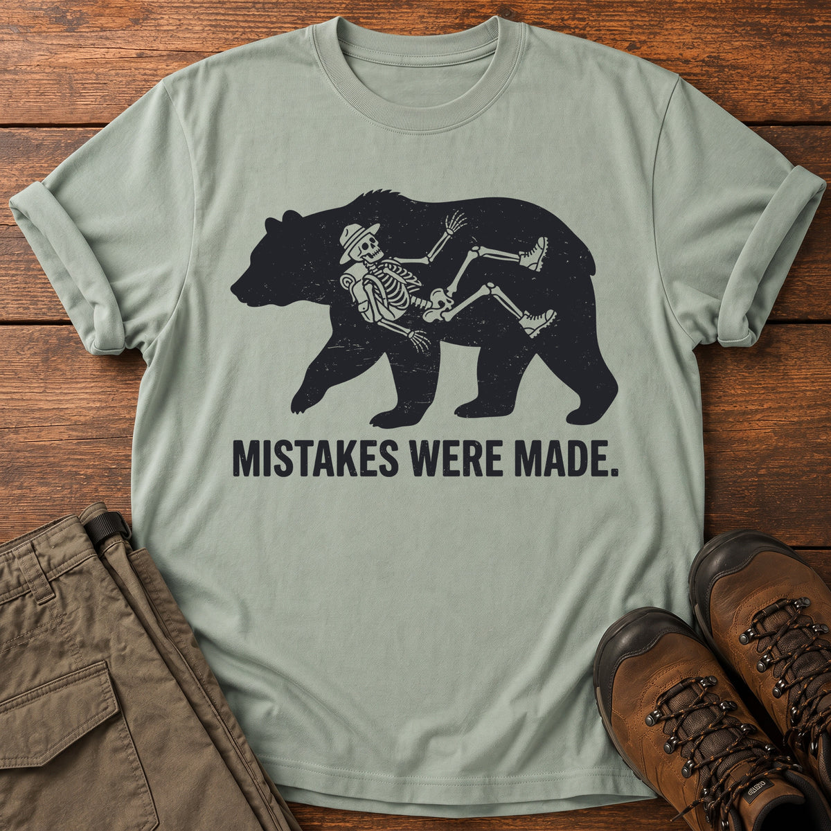 Mistakes Were Made T-Shirt