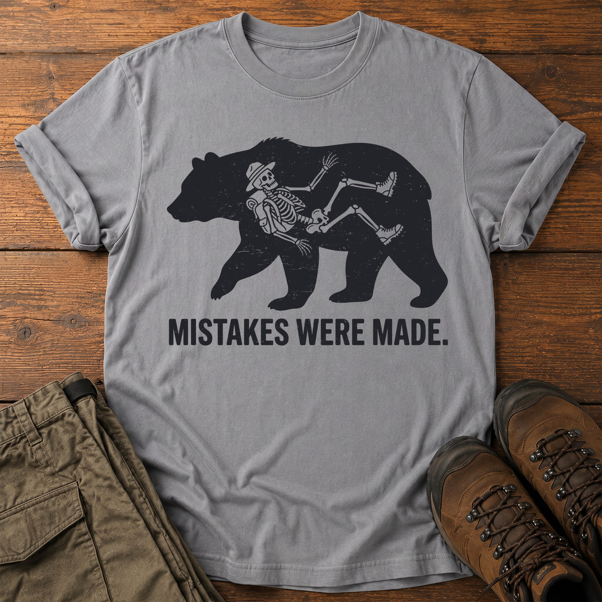 Mistakes Were Made T-Shirt