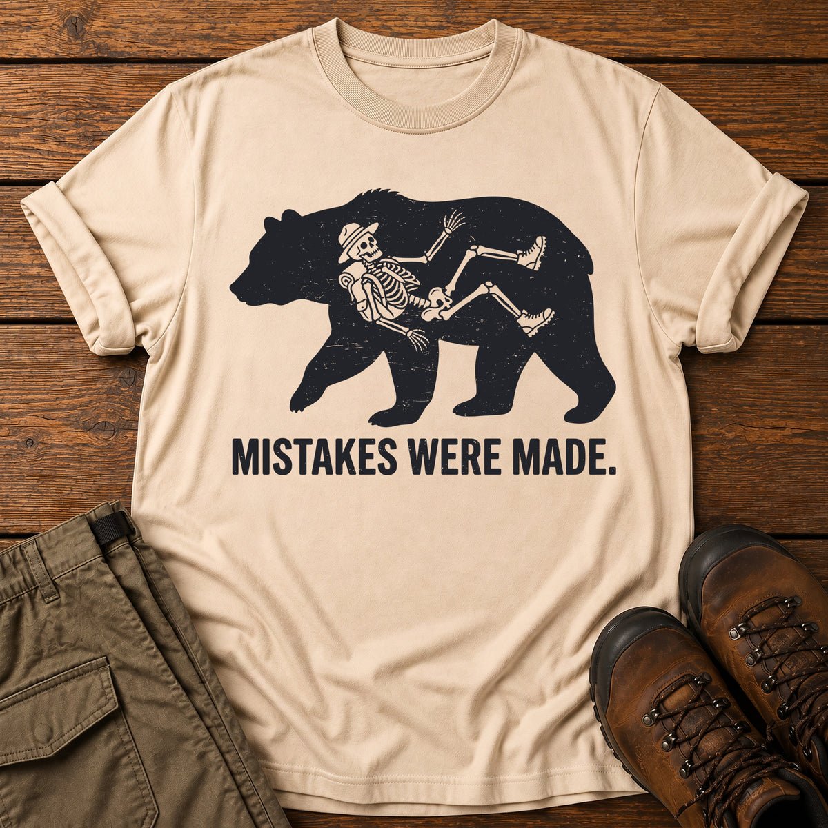 Mistakes Were Made T-Shirt