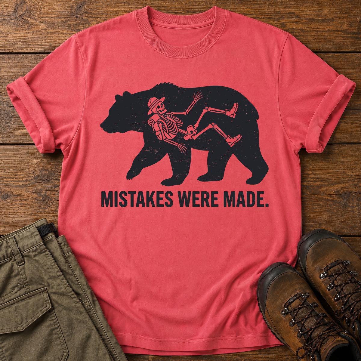 Mistakes Were Made T-Shirt