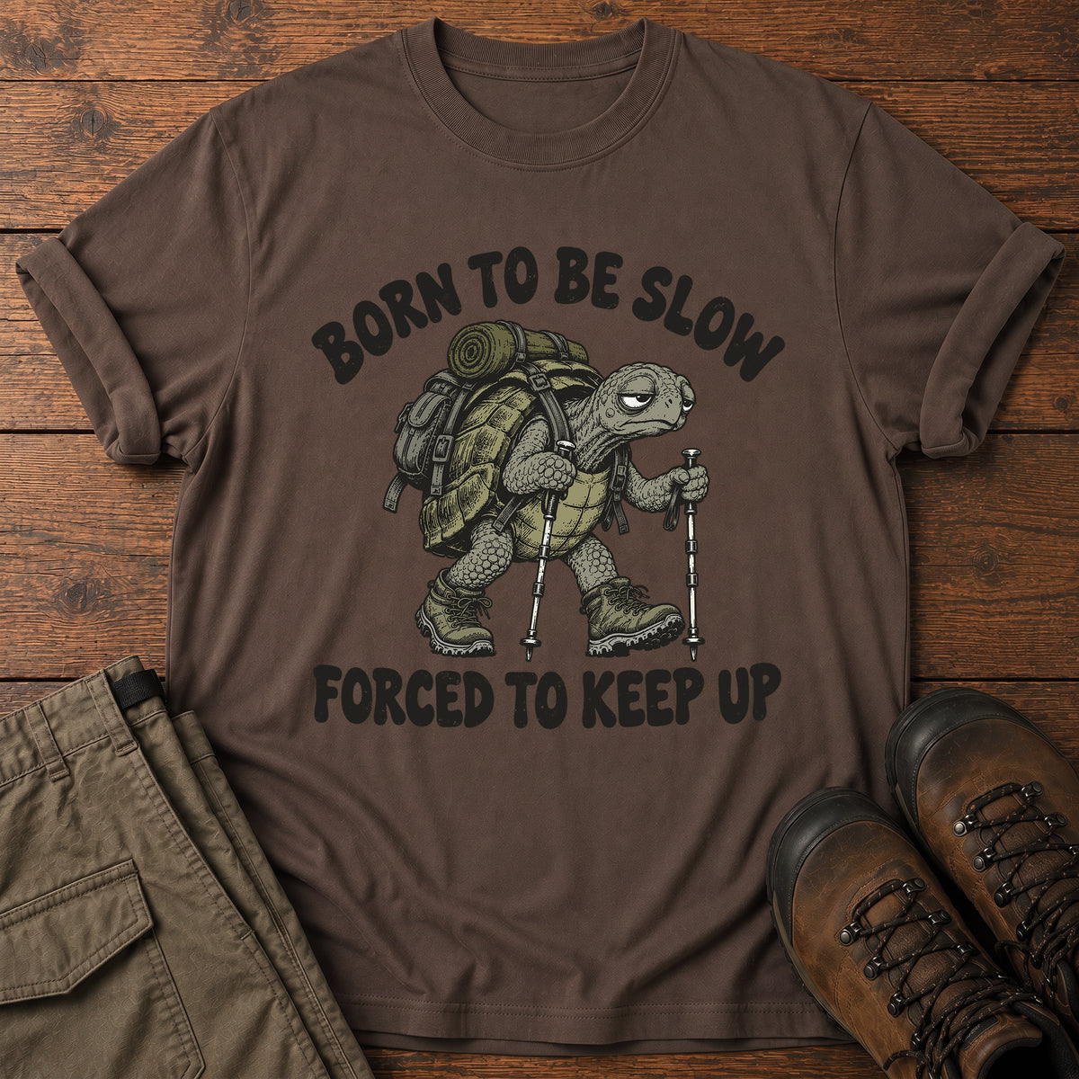 Born to be Slow T-Shirt