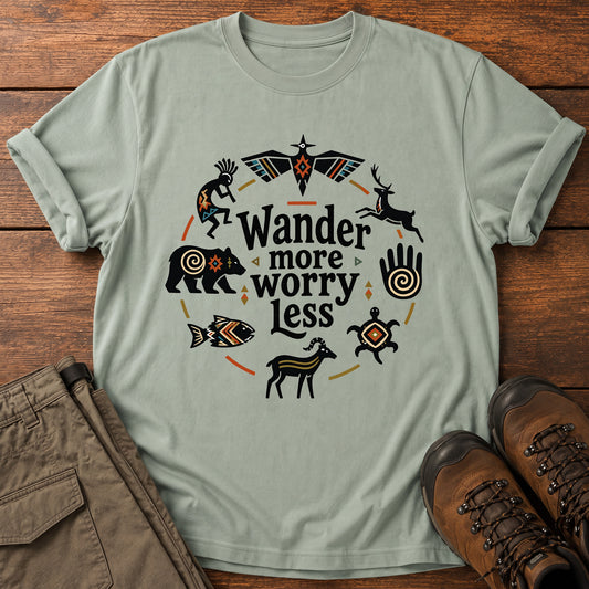 Wander More Worry Less T-Shirt