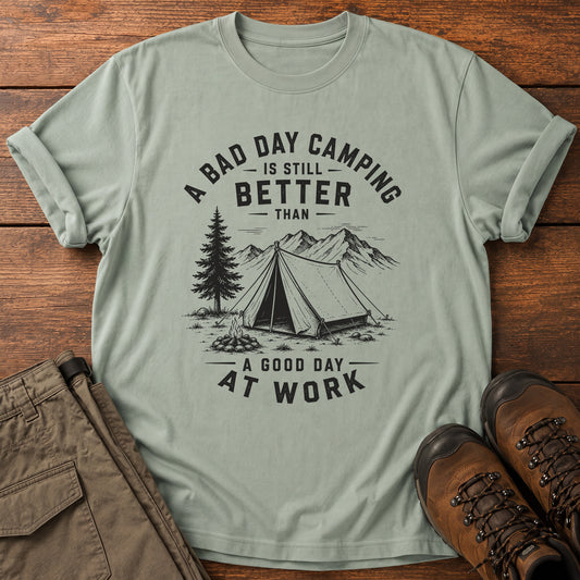 Bad Day Camping T-Shirt