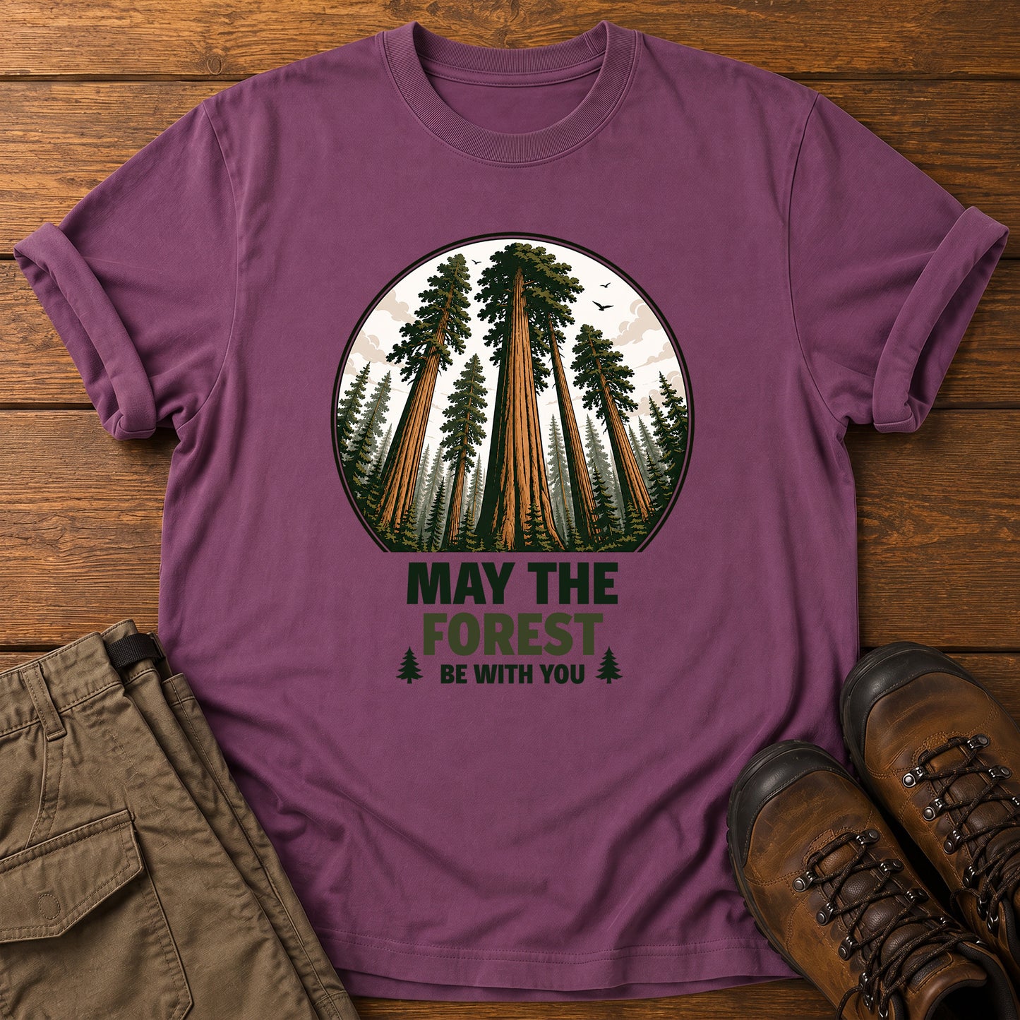 May the Forest Be With You T-Shirt