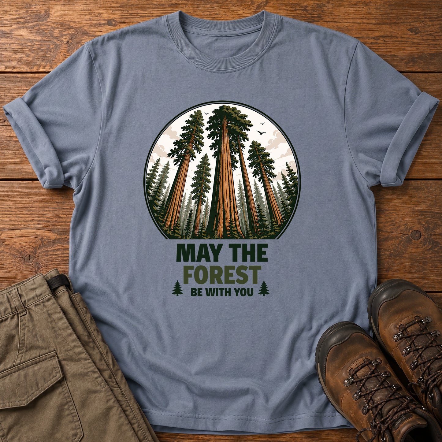 May the Forest Be With You T-Shirt