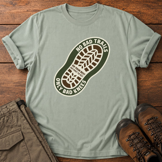 No Bad Trails T-Shirt