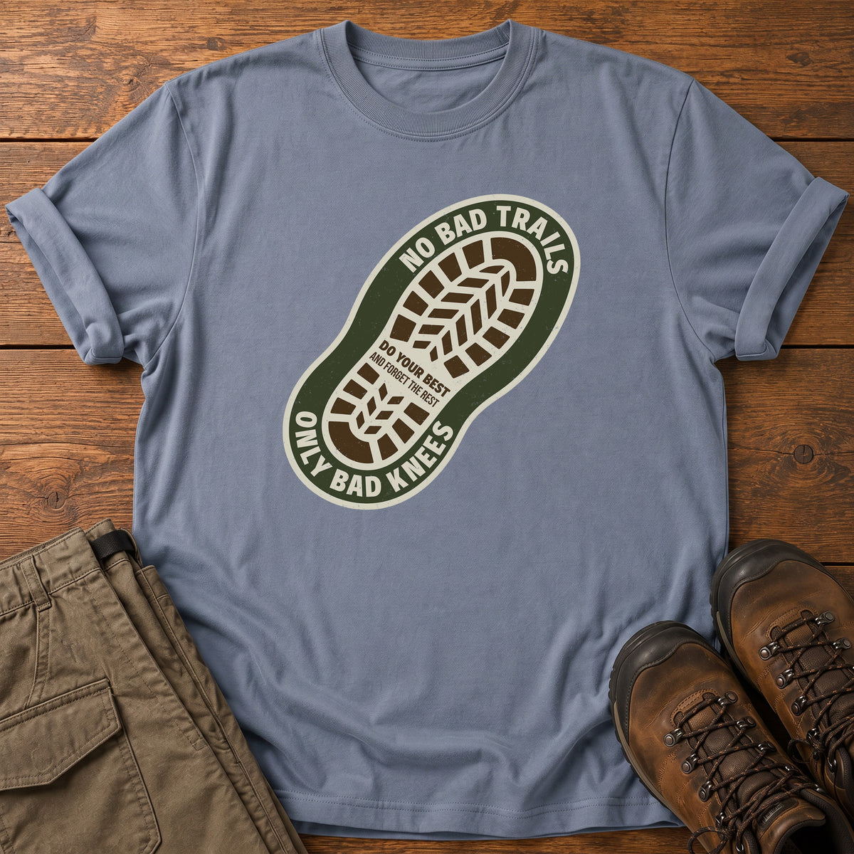 No Bad Trails T-Shirt