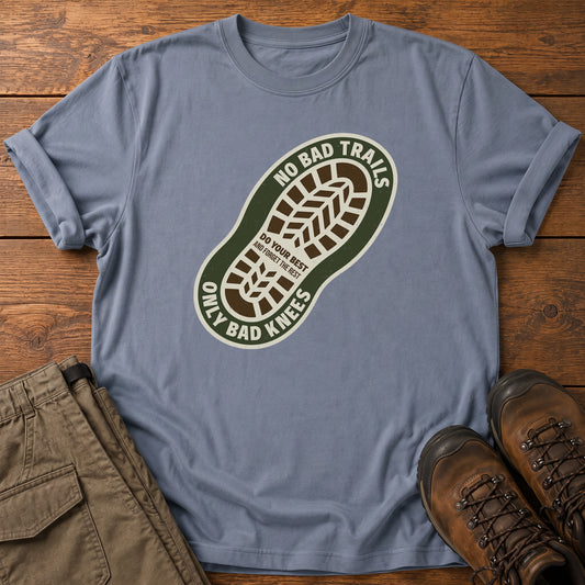 No Bad Trails T-Shirt