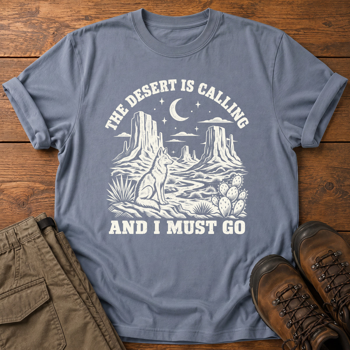 The Desert Is Calling T-Shirt