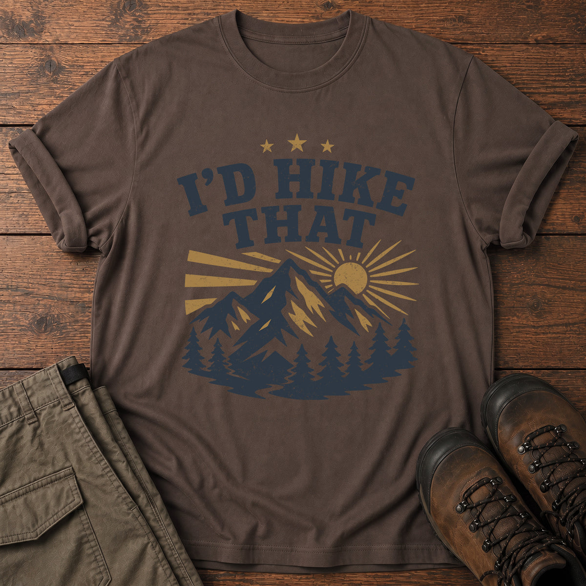 I’d Hike That T-Shirt