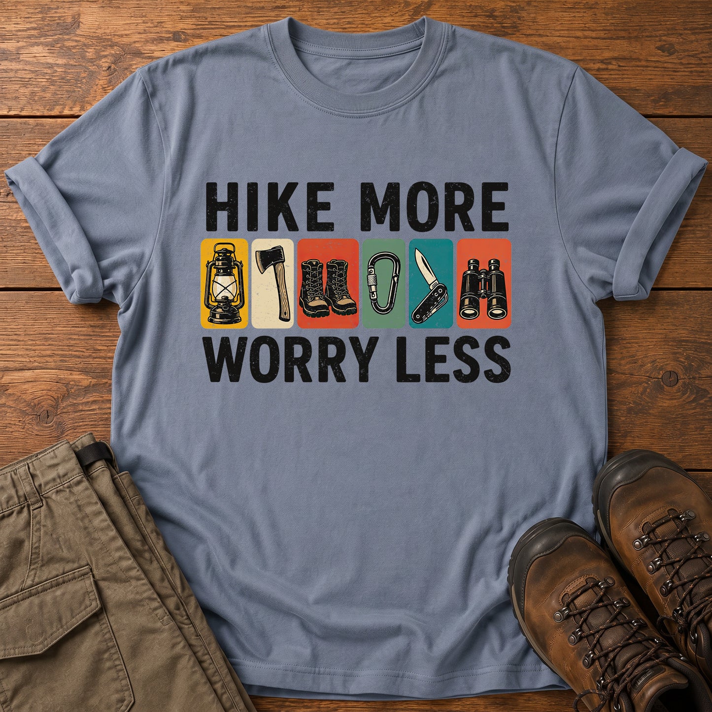 Hike More Worry Less T-Shirt